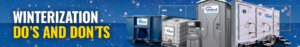 Portable Sanitation Winterization Do’s and Don’ts